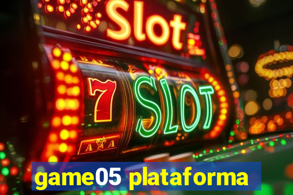 game05 plataforma